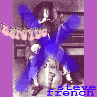 Steve French - Baroque Steve French - Baroque